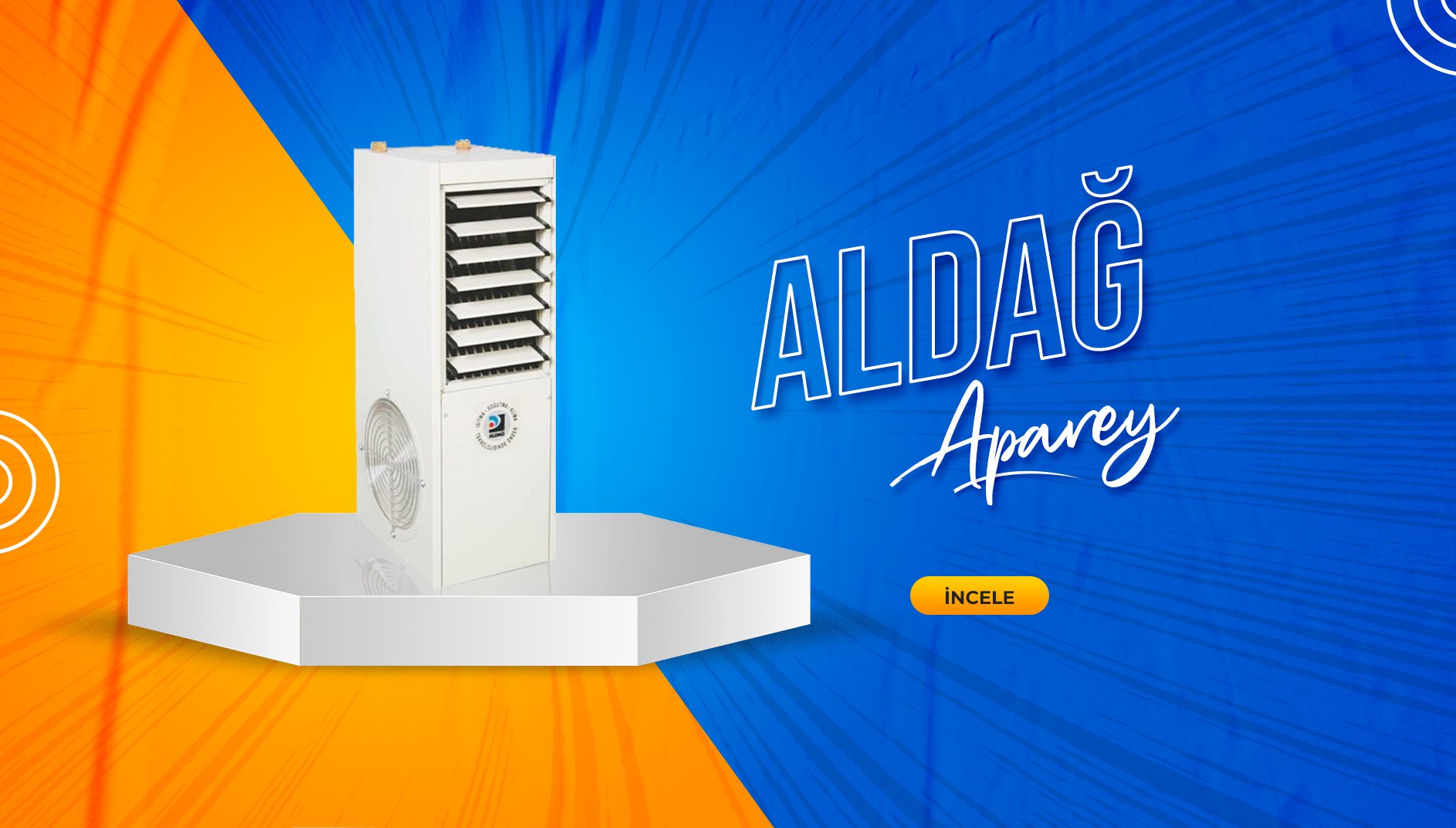 Aldağ Sıcak Hava Apareyi